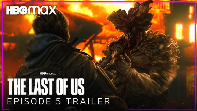 The Last of Us, EPISODE 4 NEW TRAILER