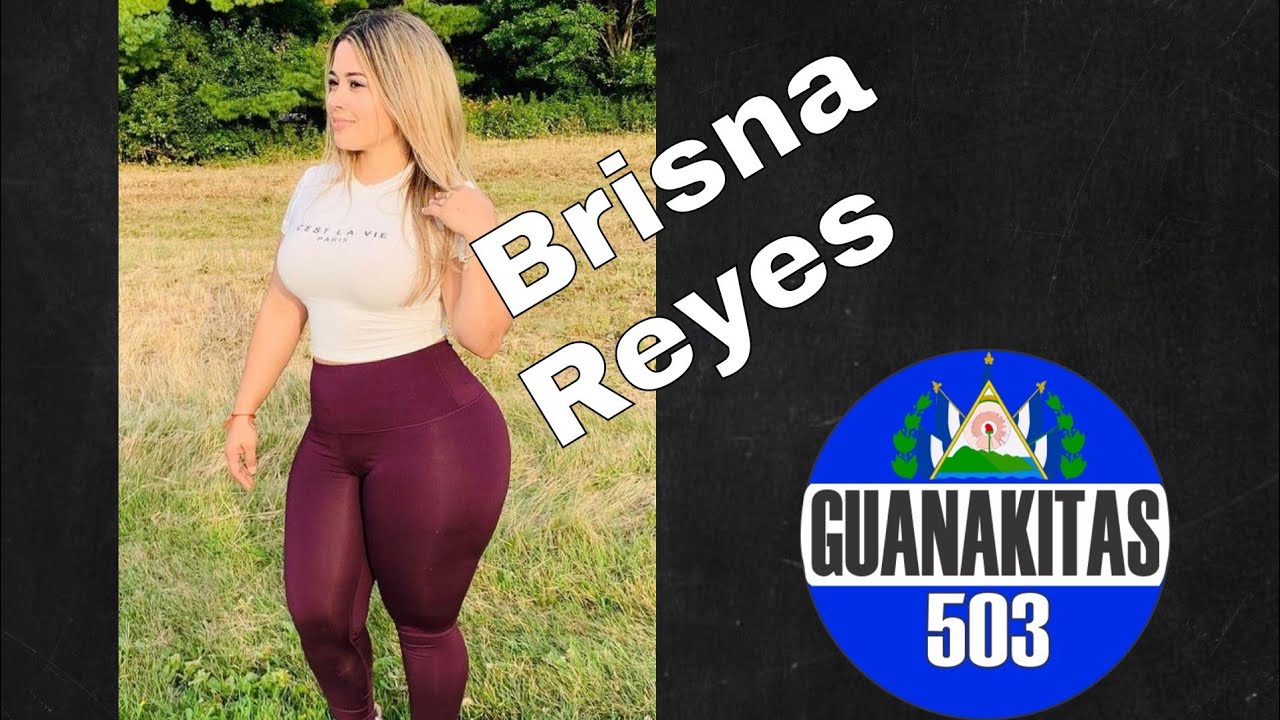 GUANAKITAS 503 brisnareyes Tiktoker viral 1M Followers YouTube