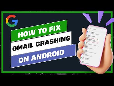 How To Fix Gmail App Crashing on Android !