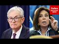Prosecutors Could Restart Jerome Powell Investigation, Jeanine Pirro Suggests