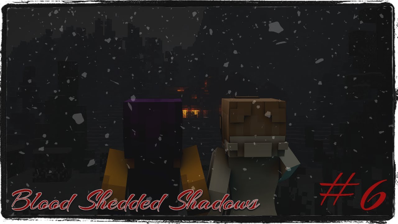 S1 E6 | Blood Shedded Shadows (Minecraft Horror Cinematic) camera iphone 8 plus apk