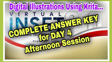 VINSET 2.0 - COMPLETE ANSWER KEY for DAY 4 AFTERNOON SESSION | Digital Illustrations Using Krita...