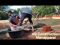 Weathering course  vg construction  manapparai  contact number 8248280336