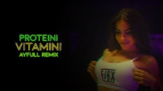 Gasttozz - Proteini Vitamini [AyFull Remix]