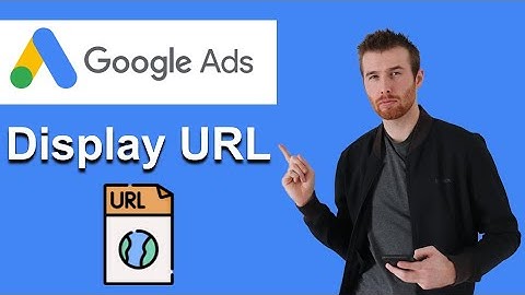 Display URL Google Ads (2022) [Step-By-Step]