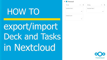 How to export and import Deck and Tasks in Nextcloud