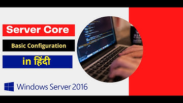 Server Core Configuration