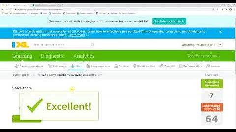ixl 8th W.10 Solve equations involving like terms (v20.9a)