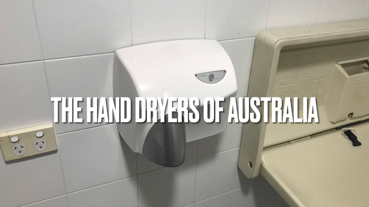 The Hand Dryers Of Australia