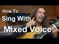 How to sing with mixed voice  ken tamplin vocal academy 4k