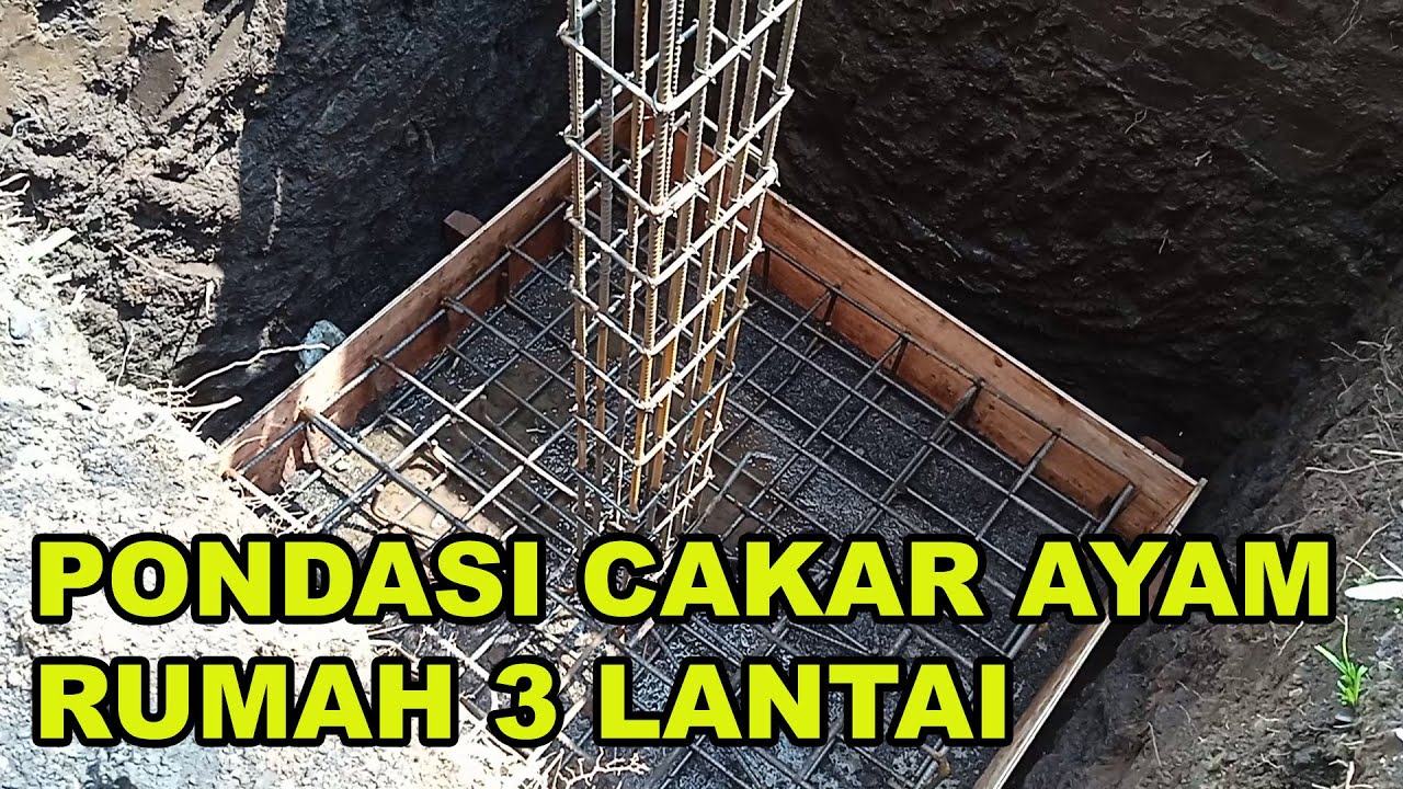 Tips Menentukan Ukuran Pondasi Cakar Ayam Rumah 3 Lantai Youtube Riset