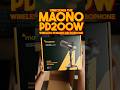 Unboxing the Maono PD200W Hybrid Wireless Dynamic Mic