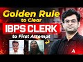 Golden Rule to Clear IBPS Clerk in First Attempt | Strategy by Navneet Tiwari