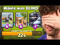 😱🤯BLIND KARTEN WÄHLEN in 3x AUSWAHL LADDER... | Clash Royale Deutsch