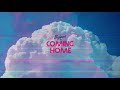 Sheppard - Coming Home (Official Audio)