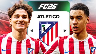 ATLETİCO MADRİD'İ KURTARIYORUZ ! EA FC 26 REBUİLD