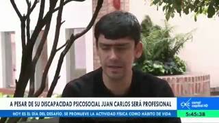 Juan Carlos Montoya será profesional a pesar de su discapacidad psicosocial