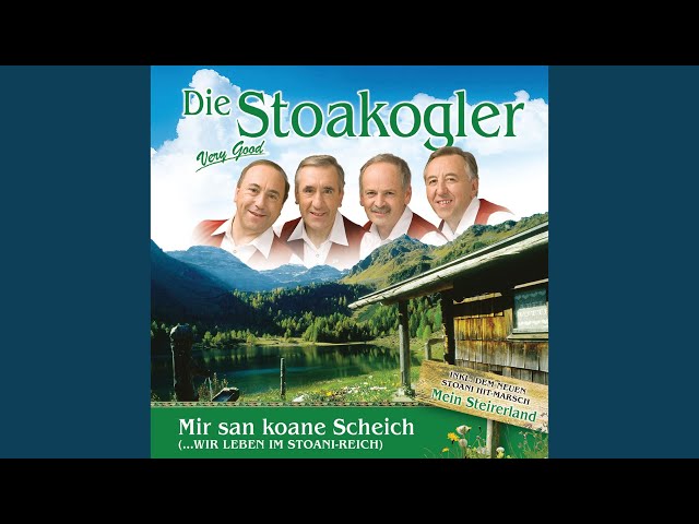 Die Stoakogler - Mir san koane Scheich