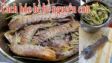 Tôm tích (bề bề) siêu to hấp sả gừng - Steaming mantis shrimp food / Vi Vu Miền Tây