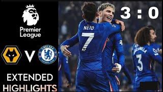 Chelsea vs Wolves Highlights & Goals. Pedro Neto, Joa Pedro, Gusto.