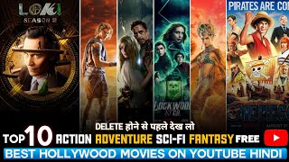 Top 10 Best Action & Adventure Hollywood Movies on YouTube in Hindi | 2023 Hollywood Movies