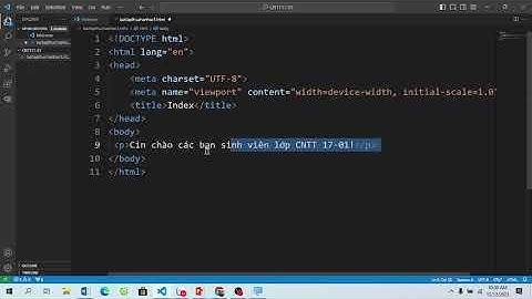 Hướng dẫn làm quen với thiết kế Web HTML bằng Visual Studio code