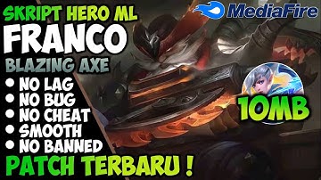 New Skript Franco Blazing Axe || Full Effect & Voice No Pasword || Patch Terbaru