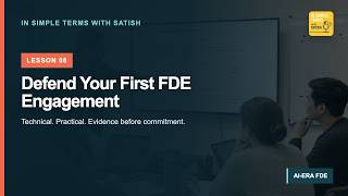 Defend Your First FDE Engagement | AI-Era FDE Foundations 08