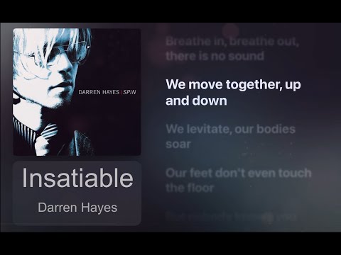 Insatiable Lyrics - Darren Hayes