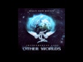 Really Slow Motion & Instrumental Core - Other Worlds