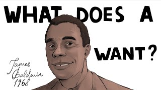 What does a black man want? James Baldwin, 1968 | 2020 #BLACKLIVESMATTER