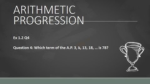 Class 10 ARITHMETIC PROGRESSION EXERCISE 1.2 Q 4
