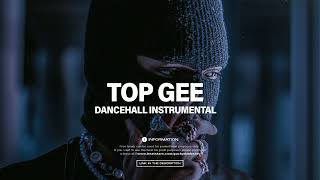 FREE Dancehall Riddim Instrumental 'TOP GEE 2024🔥