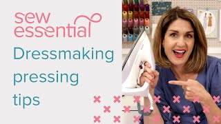 Dressmaking Pressing Tips and Tools