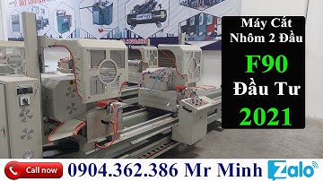 Lắp Đặt Dàn Máy Cắt Nhôm Hai Đầu F90 Tại Bình Định | 0904362386