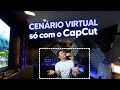 Cenrio virtual com ia usando s o capcut  pelo celular 