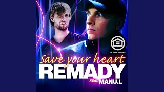 Save Your Heart (Kevin Mahynaman & Matthieu Dorsay X-Clusive Mix)