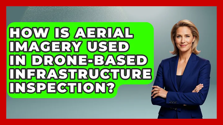 How Is Aerial Imagery Used In Drone-based Infrastructure Inspection? - Civil Engineering Explained