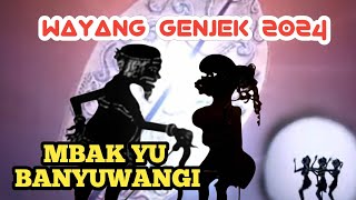MBAKYU BANYUWANGI KTP JEMBER (Wayang Genjek 2024) Menjelang Pilkada