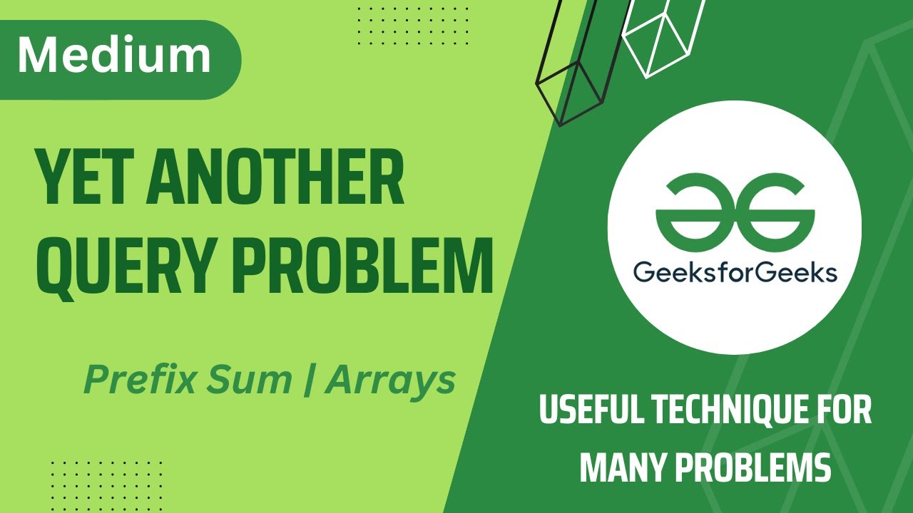 Yet Another Query Problem Medium Problem GFG Problem Of The Day yet-another-query-problem-medium-problem-gfg-problem-of-the-day