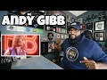 Andy Gibb - I just Want To Be Your Everything | REACTION
