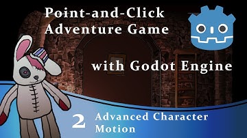 Point & Click Adventure Game with Godot Tutorial - Advanced Character Motion