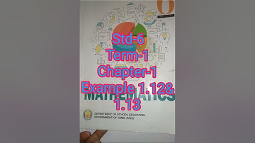 Std-6/Term-1/chaptre-1/Example 1.12 & 1.13 solution @LEARN MATHS YOURSELF@