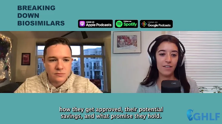 Breaking Down Biosimilars Podcast 1