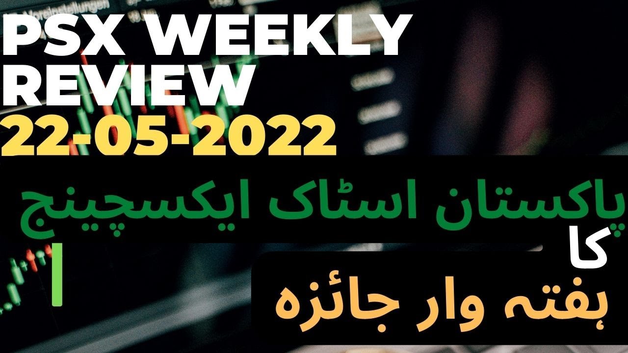 KSE 100 Index Today +117 Technical Analysis and Tomorrow Forecast 22052022 PSX Market