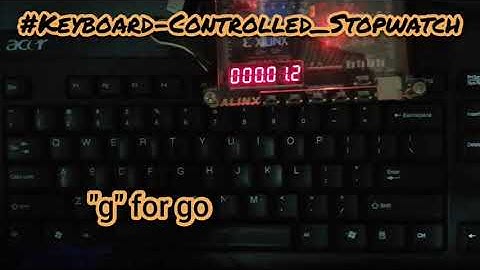 Keyboard-Controlled Stopwatch [FPGA]