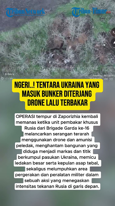 NGERI..! TENTARA UKRAINA YANG MASUK BUNKER DITERJANG DRONE LALU TERBAKAR