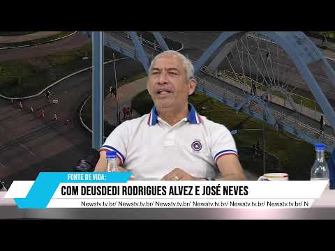 Fonte de Vida:  Deusdedi Rodrigues Alvez e José Neves