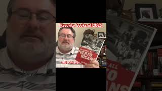 Favorite books of 2025: War Against all Puerto Ricans #booktube #latinamericanhistory