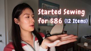 12 Things I Bought to Start Sewing on a Budget ($86.55 Total!)